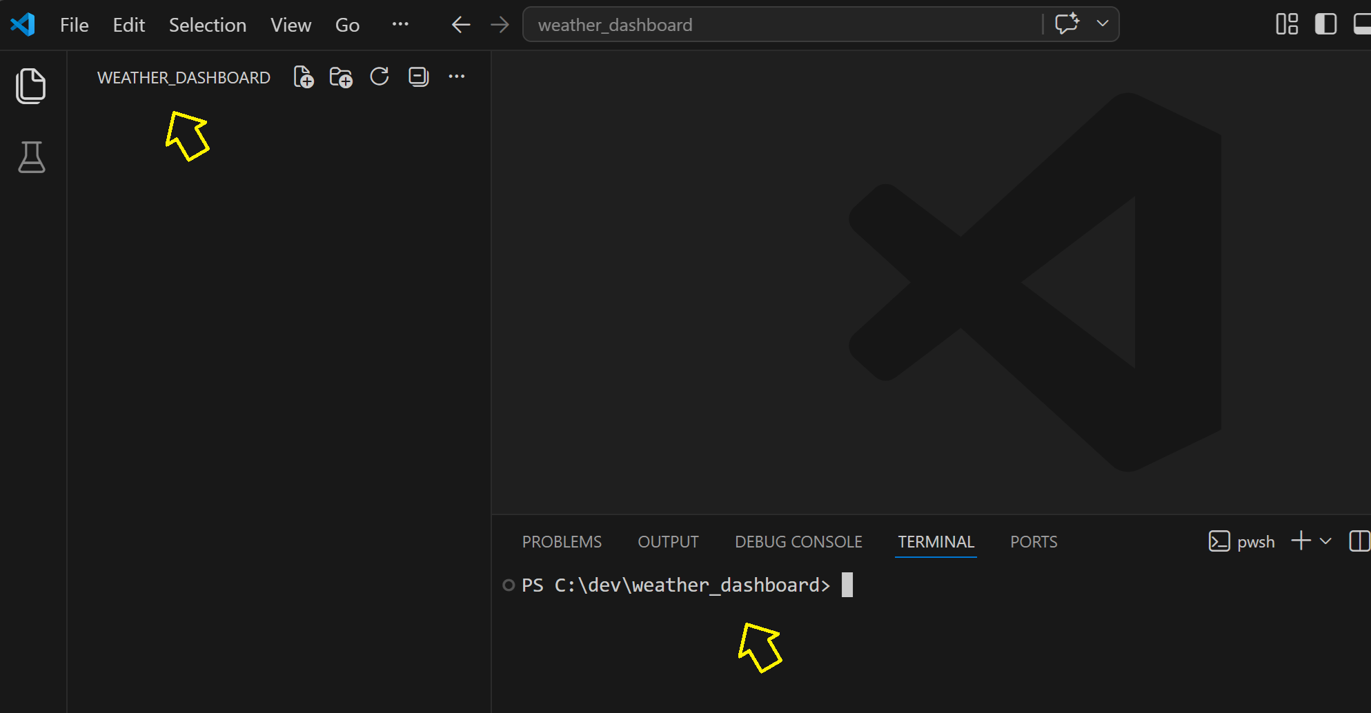 VS Code window with the weather_dashboard folder open. Yellow arrows highlight two things to verify: the explorer panel header reads WEATHER_DASHBOARD, and the integrated terminal prompt reads C:\dev\weather_dashboard.