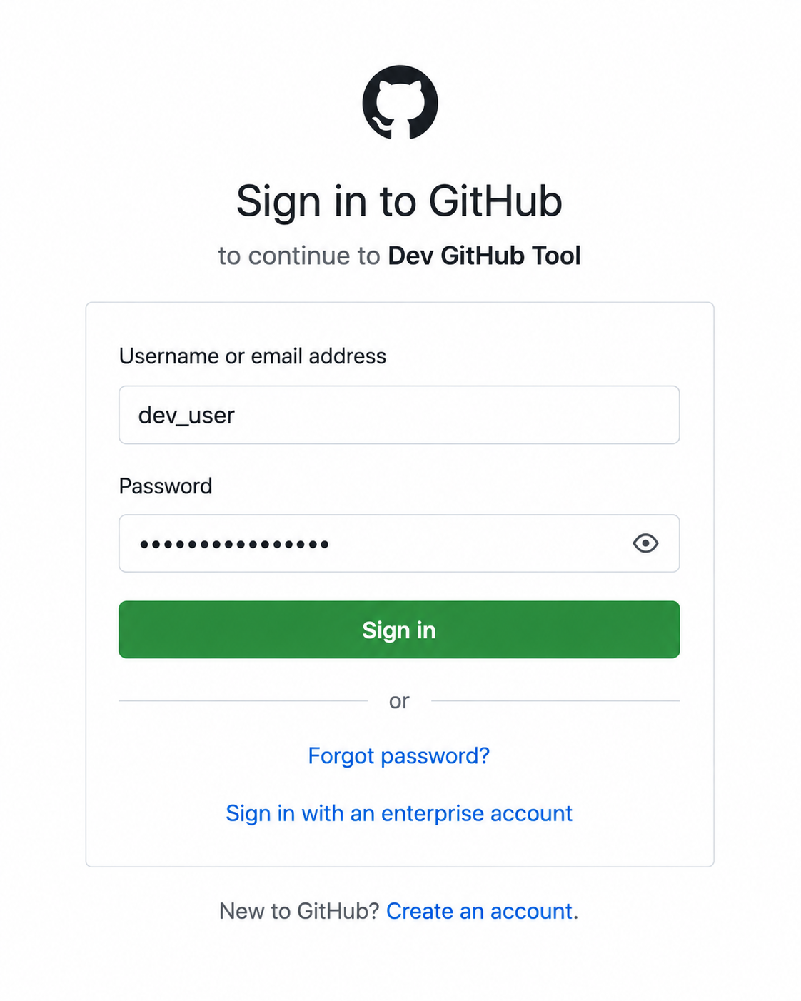 GitHub sign-in page titled 'Sign in to GitHub' with the subtitle 'to continue to Dev GitHub Tool'. The form shows a username field, a password field, and a green Sign in button.
