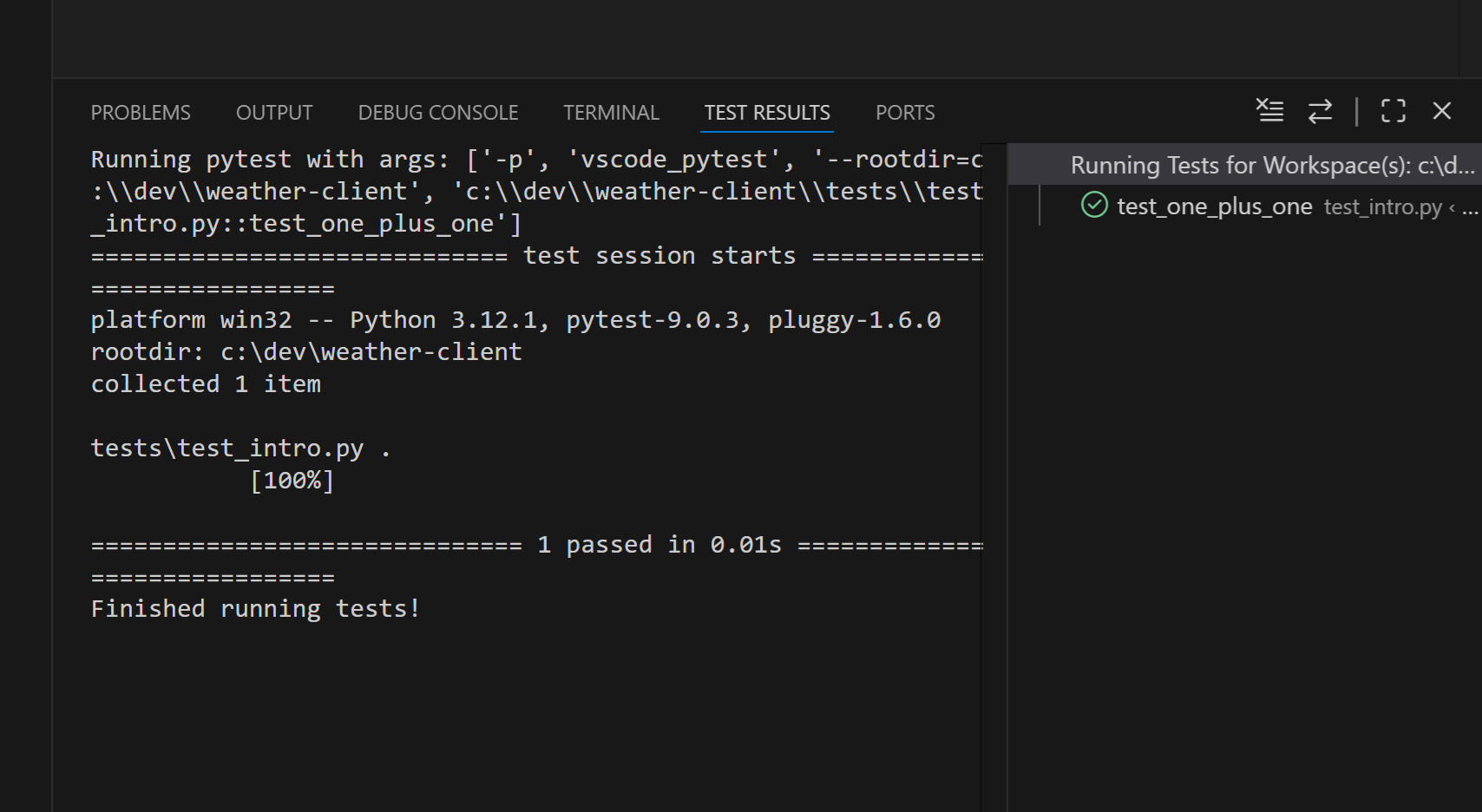 VS Code Testing panel fully expanded showing weather-client, tests, test_intro.py, and test_one_plus_one (each with a green tick), plus the Test Results panel at the bottom reporting 1 passed in 0.01s.
